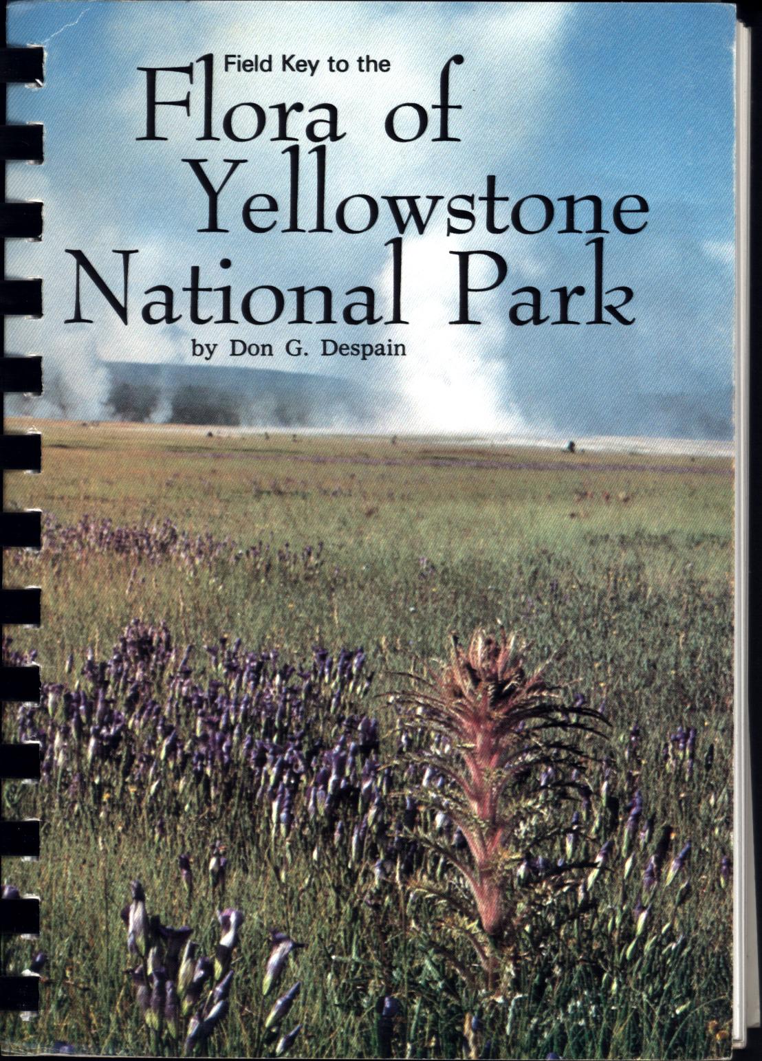 FIELD KEY TO THE FLORA OF YELLOWSTONE NATIONAL PARK.